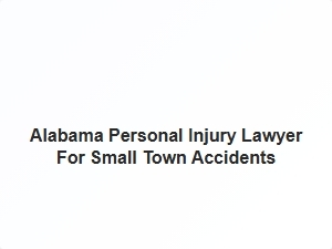 Alabama Small Town Accident Legal Help